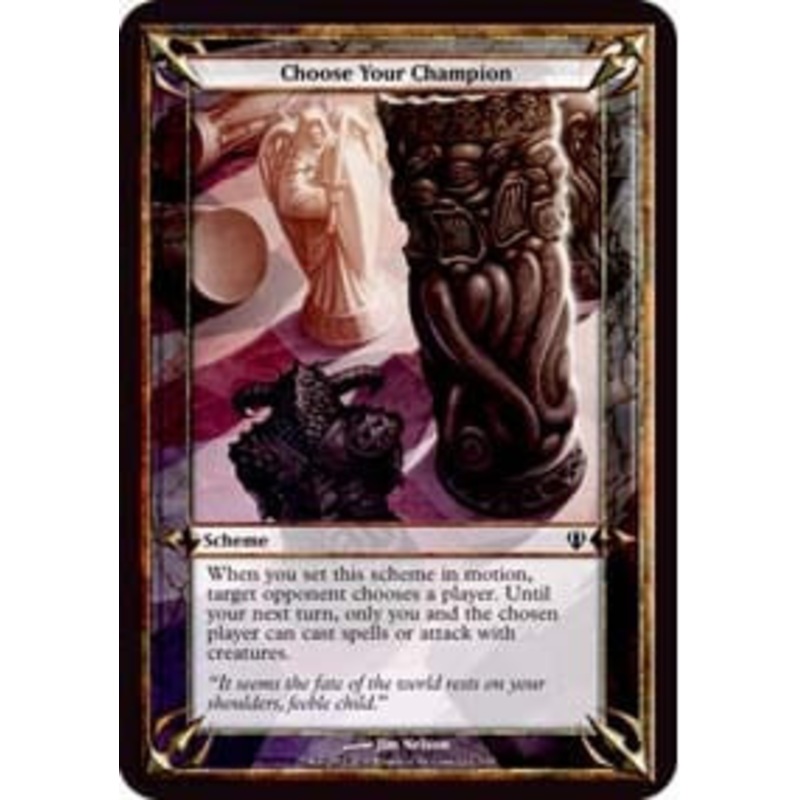 Scheme - Choose Your Champion