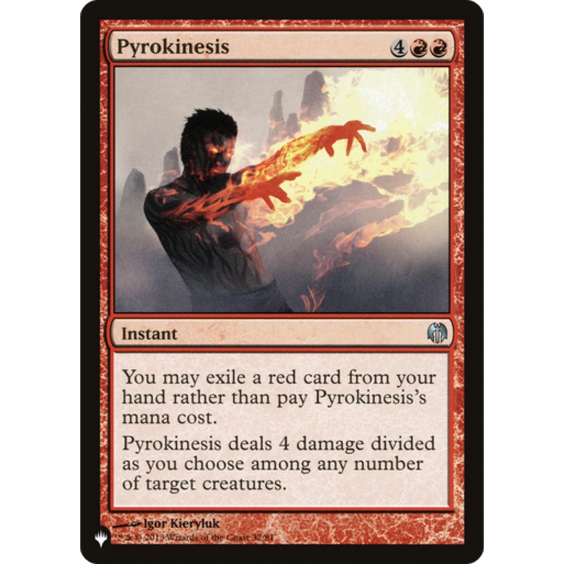 Pyrokinesis (The List Reprint) | Duel Decks: Heroes vs. Monsters