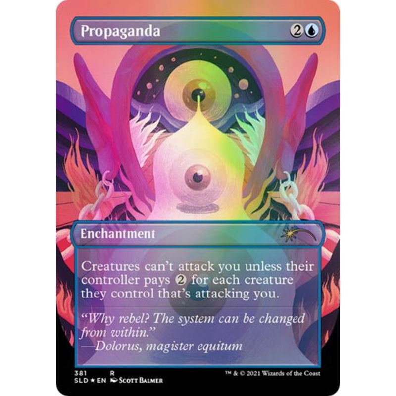 Propaganda (Foil) (Secret Lair - Heads I Win, Tails You Lose) | Secret Lair Drops