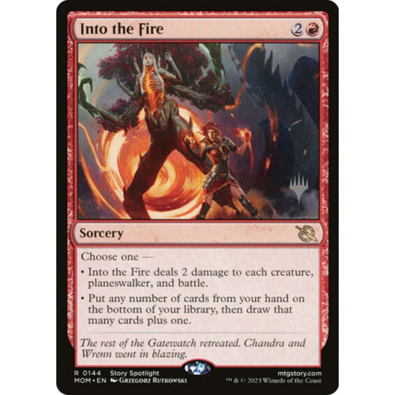 Into the Fire (Promo Pack Foil) | March of the Machine