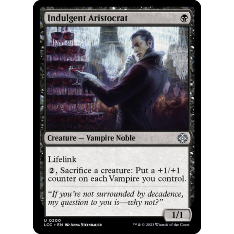 Indulgent Aristocrat | Lost Caverns of Ixalan Commander
