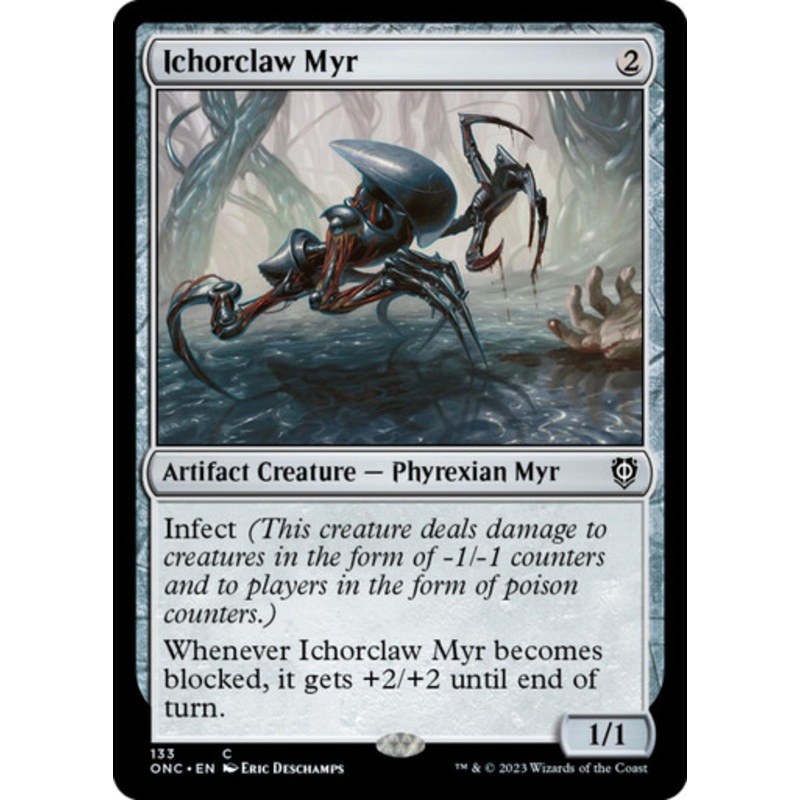 Ichorclaw Myr | Phyrexia: All Will Be One Commander