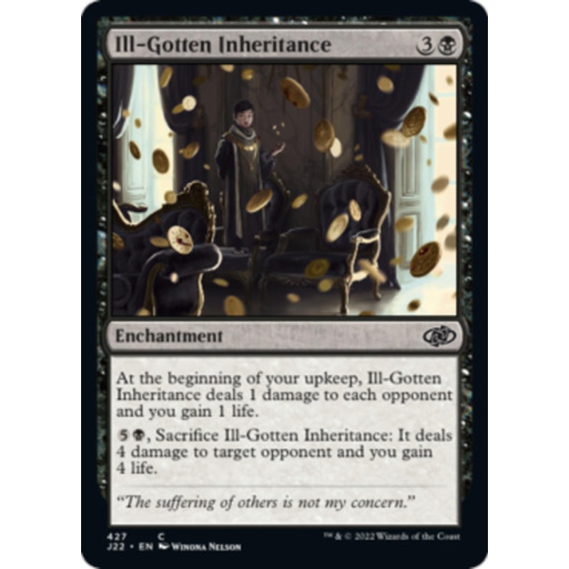 Ill-Gotten Inheritance | Jumpstart 2022