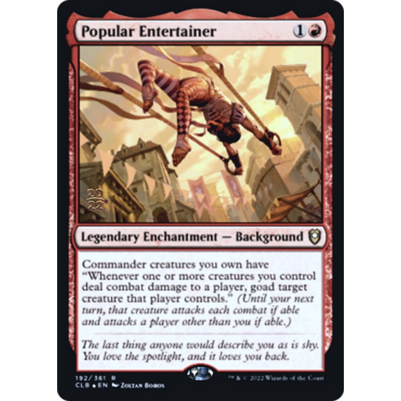 Popular Entertainer (Prerelease foil) | Commander Legends: Battle for Baldur's Gate
