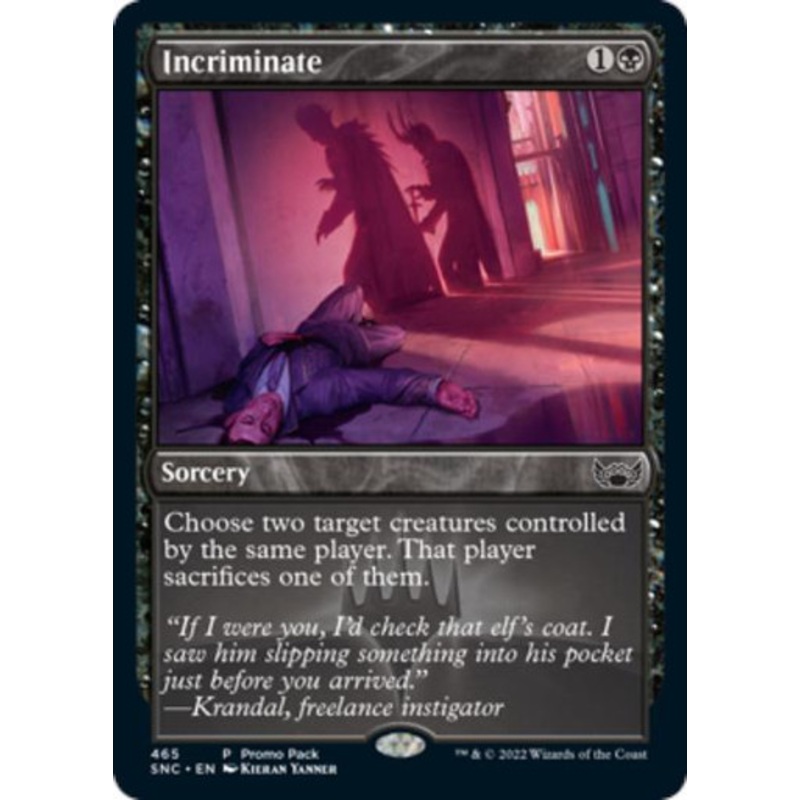 Incriminate (Promo Pack foil)