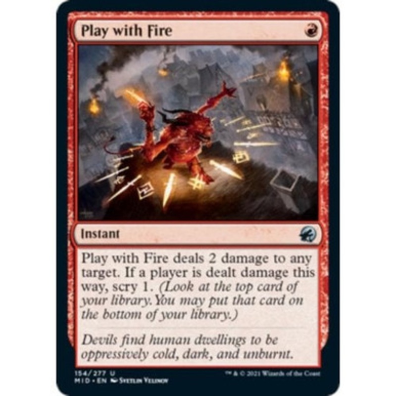 Play with Fire (foil) | Innistrad: Midnight Hunt