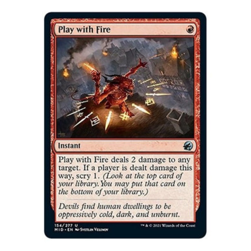 Play with Fire | Innistrad: Midnight Hunt