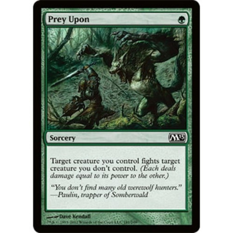 Prey Upon | Magic 2013 Core Set
