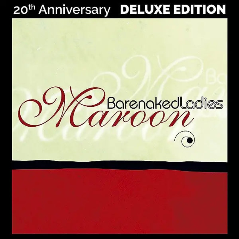 Barenaked Ladies - Maroon (20Th Anniversary Edition) Vinyl New