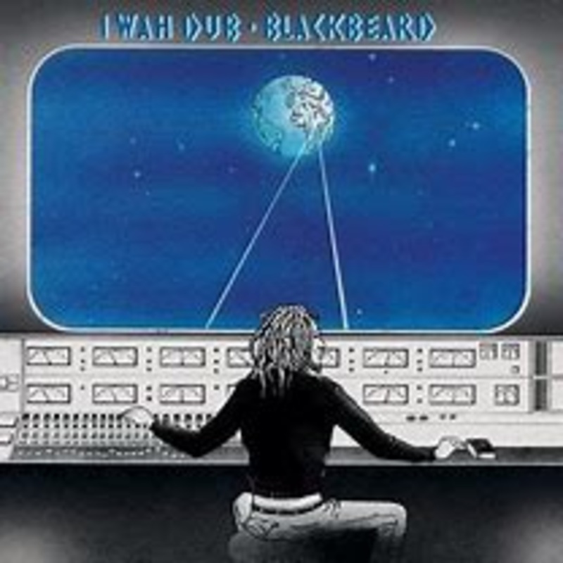 Blackbeard - I Wah Dub Vinyl New