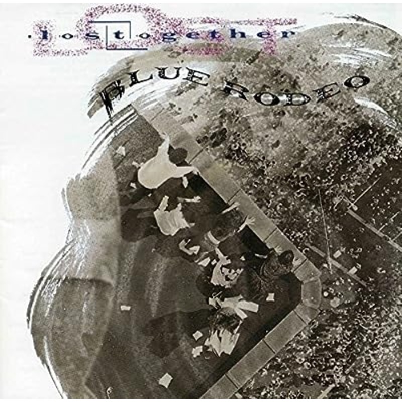 Blue Rodeo - Lost Together (2lp) Vinyl New
