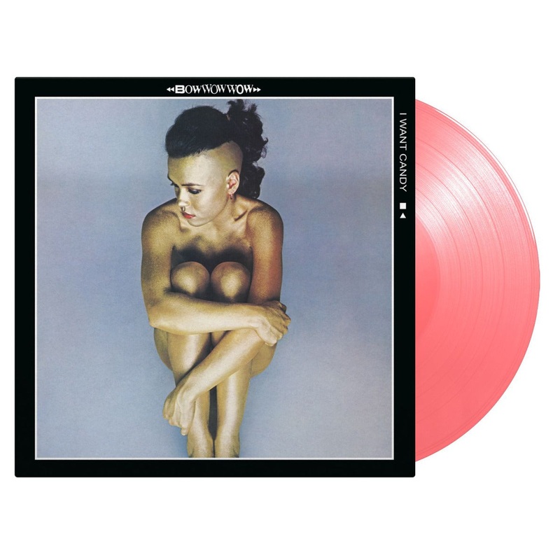 Bow Wow Wow - I Want Candy (Limited Numbered Pink) Vinyl New