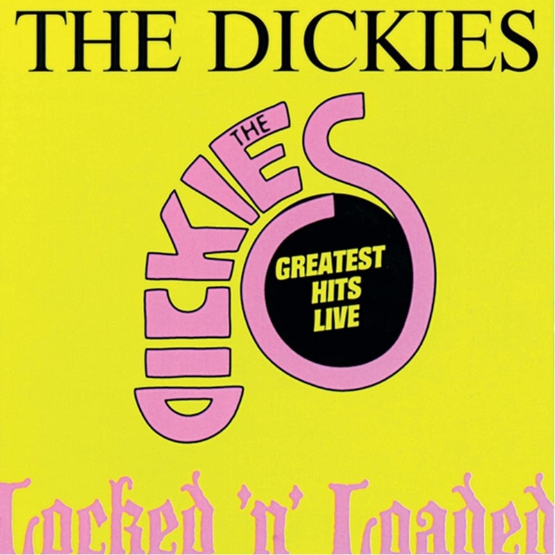 Dickies - Locked 'N' Loaded Vinyl New