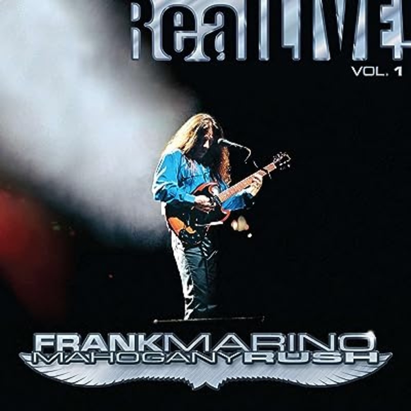Frank Marino & Mahogany Rush - Real Live! Vol. 1 Vinyl New
