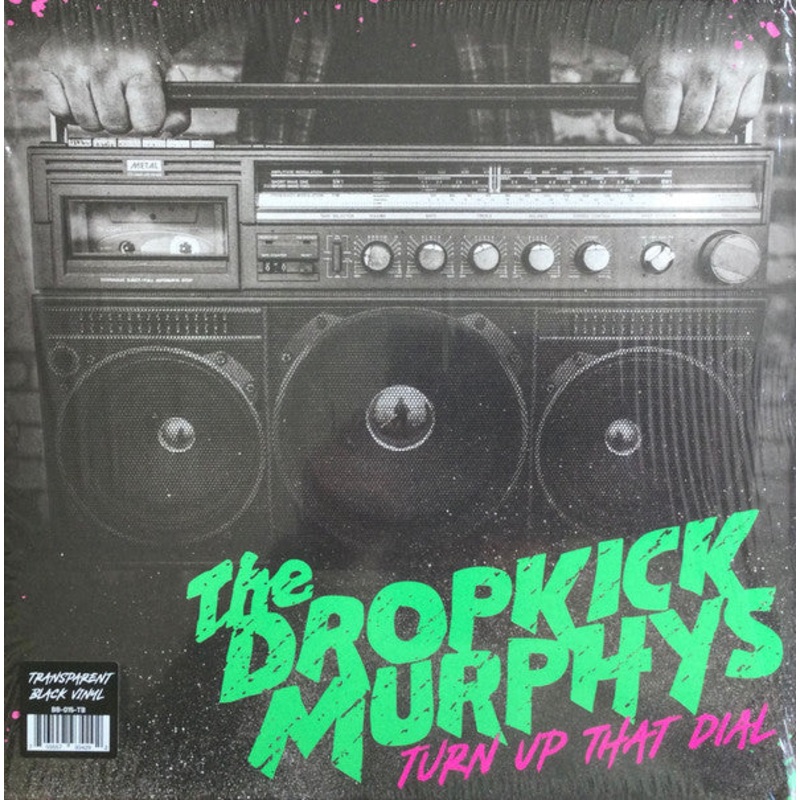 Dropkick Murphys  - Turn Up That Dial (Transparent Black) Vinyl New