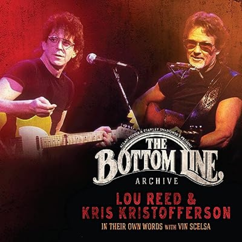 Lou Reed & Kris Kristofferson - The Bottom Line Archives In Their Own Words Vinyl New