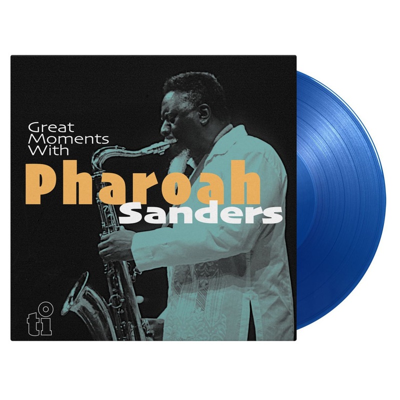 Pharoah Sanders - Great Moments With (2lp Limited Numbered Translucent Blue) Vinyl New