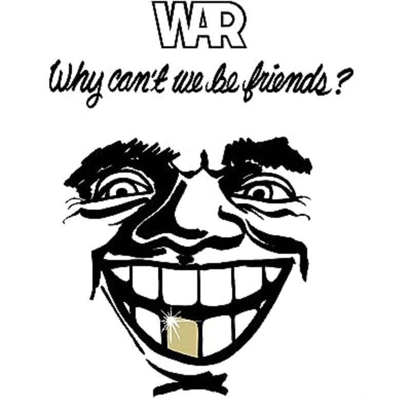 War - Why Cant We Be Friends? Vinyl New