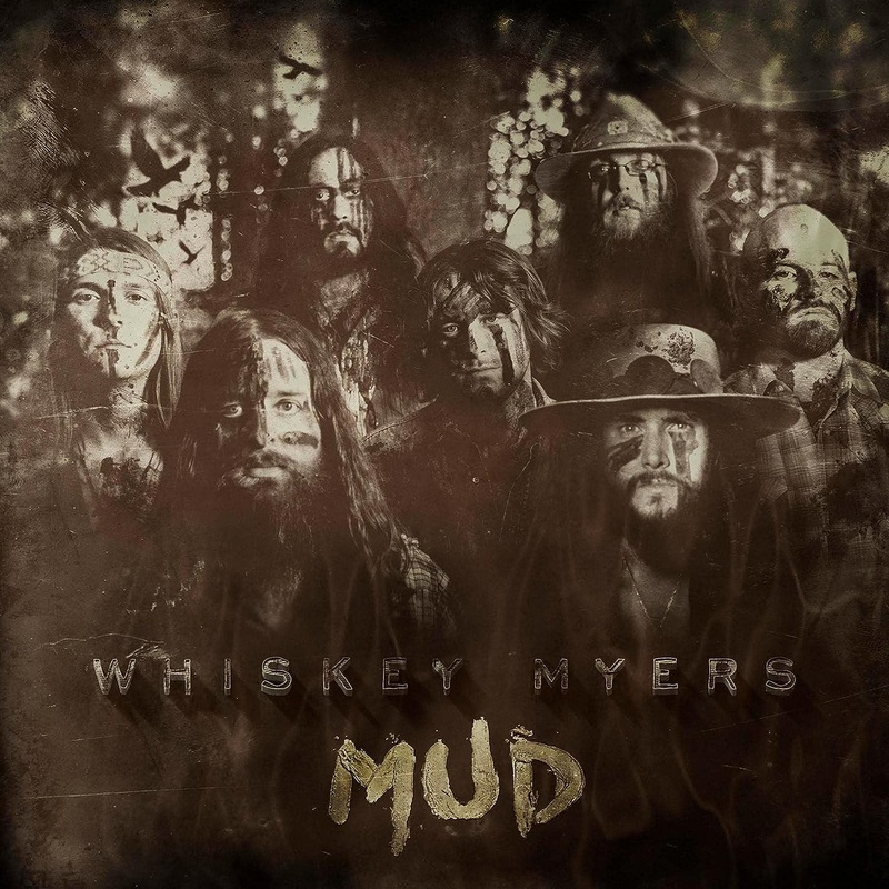 Whiskey Myers - Mud Vinyl New