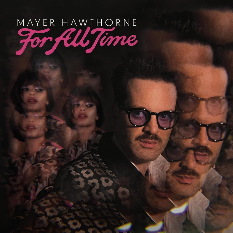 Mayer Hawthorne - For All Time Vinyl New