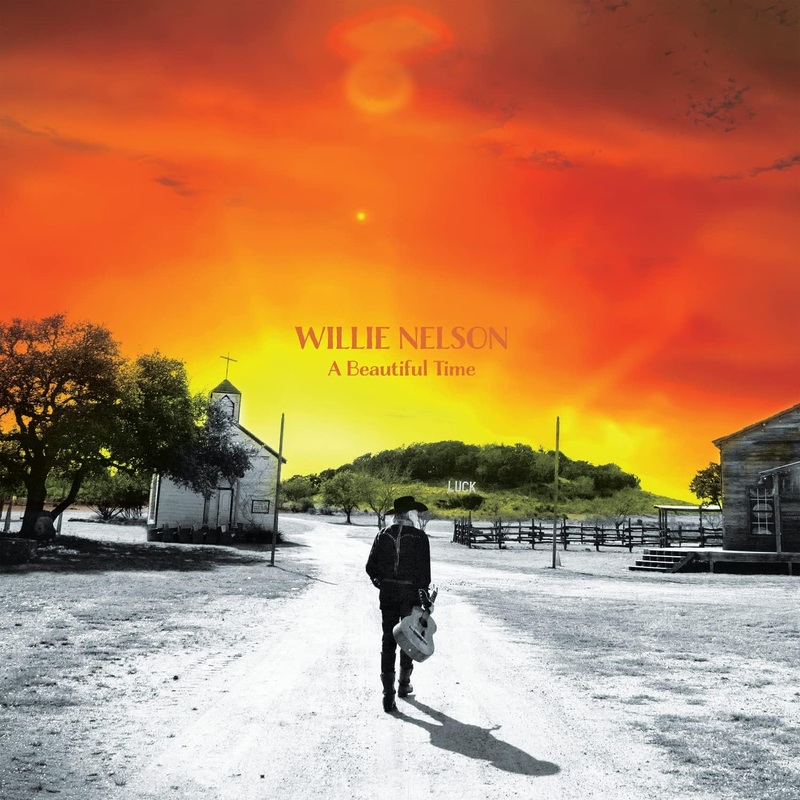 Willie Nelson - A Beautiful Time Vinyl New