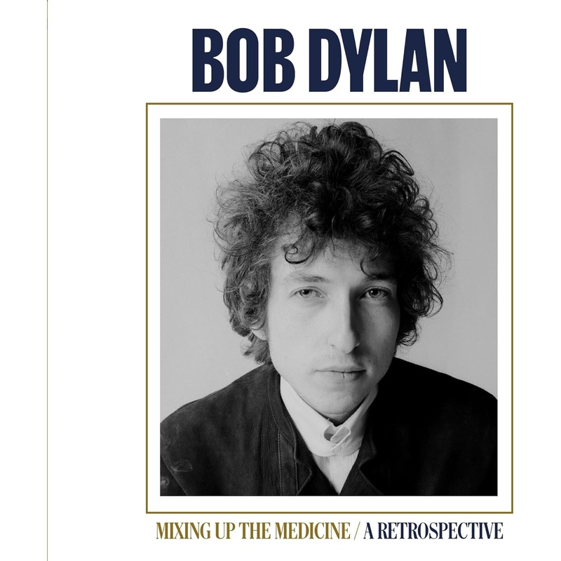 Bob Dylan - Mixing Up The Medicine / A Retrospective Vinyl New