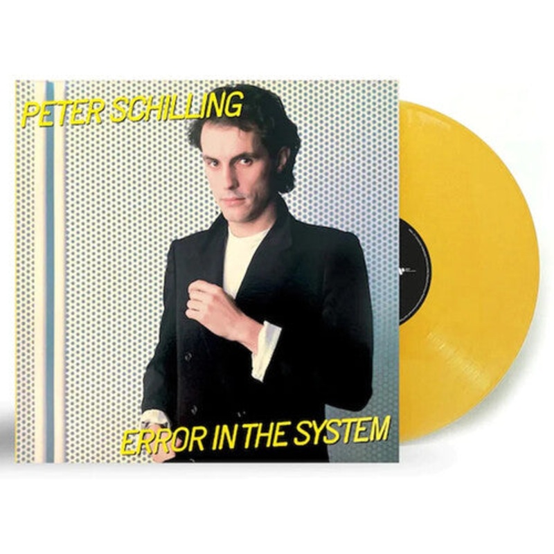 Peter Schilling - Error In The System (2023 Remaster Yellow) Vinyl New