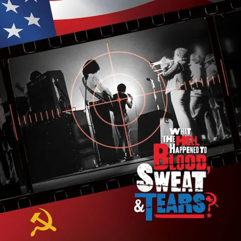 Blood, Sweat & Tears - What The Hell Happened To Blood, Sweat & Tears?  Original Soundtrack (2LP) Vinyl New
