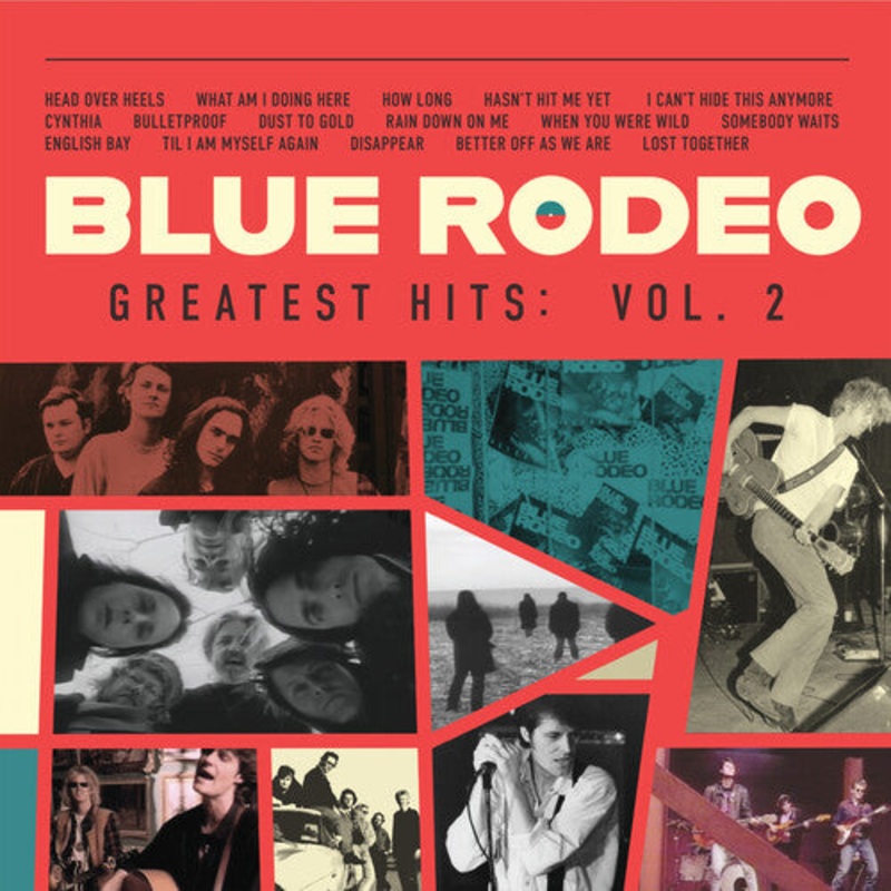Blue Rodeo - Greatest Hits, Vol. 2 (2Lp) Vinyl New