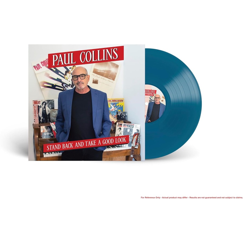 Paul Collins - Stand Back And Take A Good Look (Blue) Vinyl New