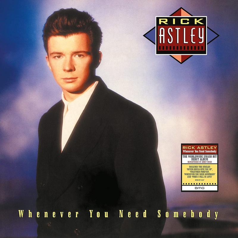 Rick Astley - Whenever You Need Somebody (2022 Remaster) Vinyl New