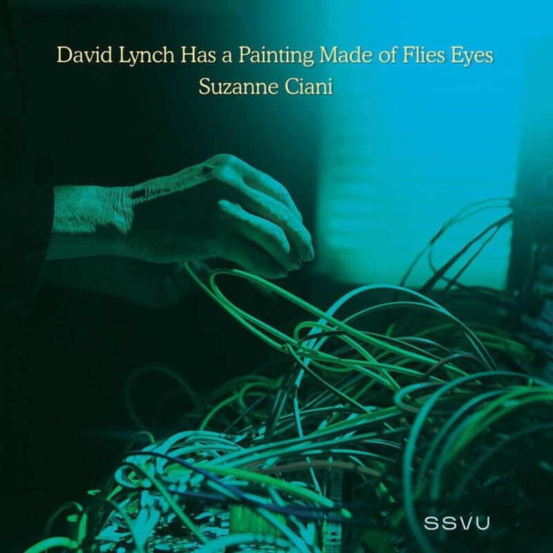 Ssvu - David Lynch Has A Painting Made Of Flies Eyes / Suzanne Cian Vinyl New
