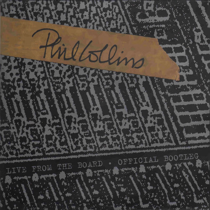 Phil Collins - Live From The Board... The Official Bootleg (Rsd 10 Inch) Vinyl New