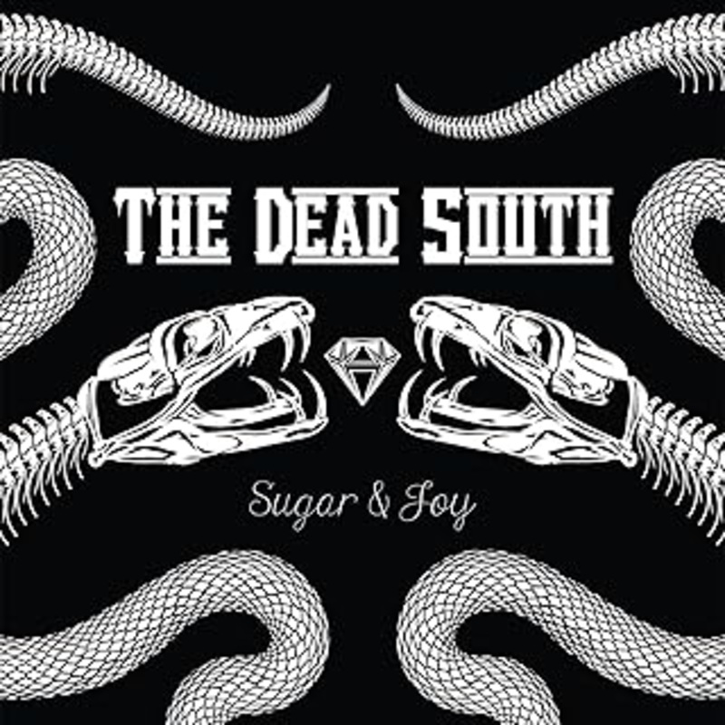 Dead South, The - Sugar & Joy Vinyl New