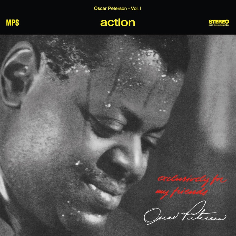 Oscar Peterson Trio - Action (Exclusively For My Friends Vol. 1) Vinyl New