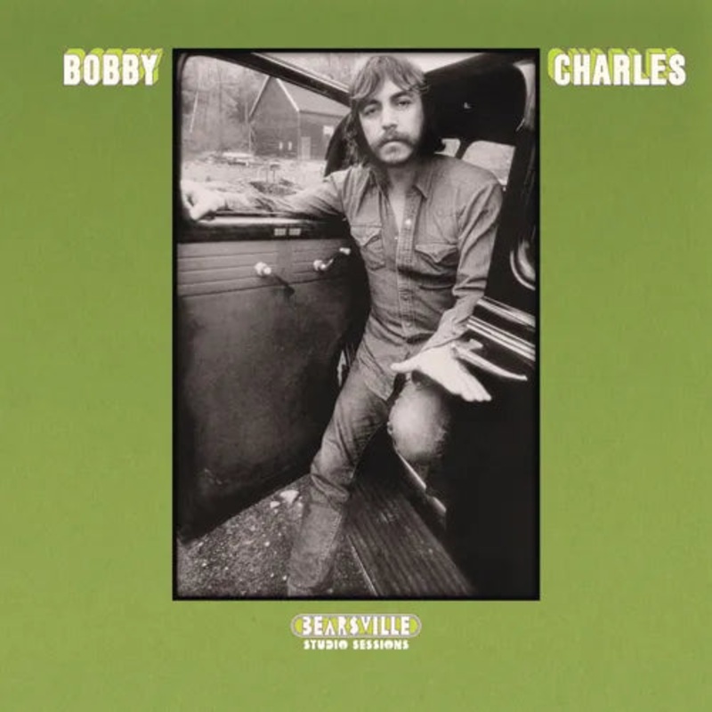 Bobby Charles - Bearsville Studio Sessions (RSD25) Vinyl New