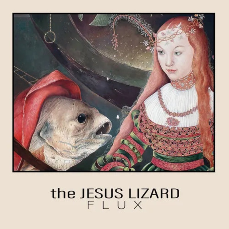 Jesus Lizard, The - Flux (RSD25) Vinyl New