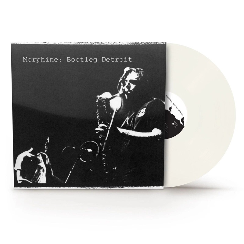 Morphine - Bootleg Detroit (Translucent Milky Clear RSD25) Vinyl New