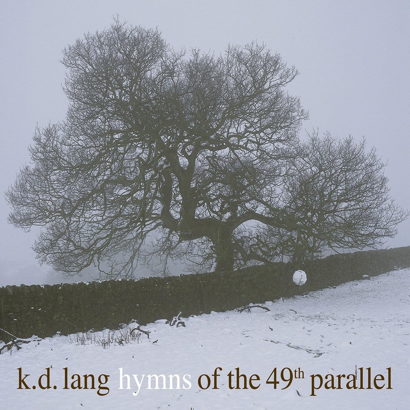 K.D. Lang - Hymns Of The 49Th Parallel Vinyl New