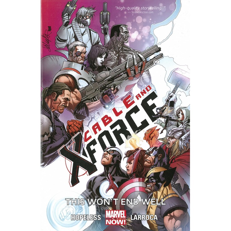 Cable and X-Force Vol 03 This Won't End Well Trade Paper Back Used