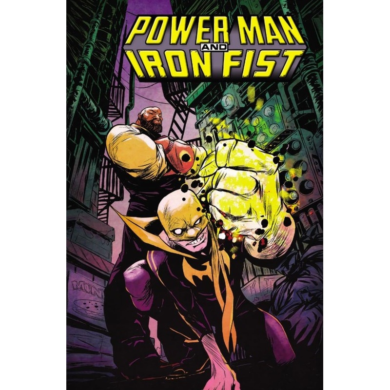 Power Man and Iron Fist Vol 01 The Boys are Back in Town Trade Paper Back Used