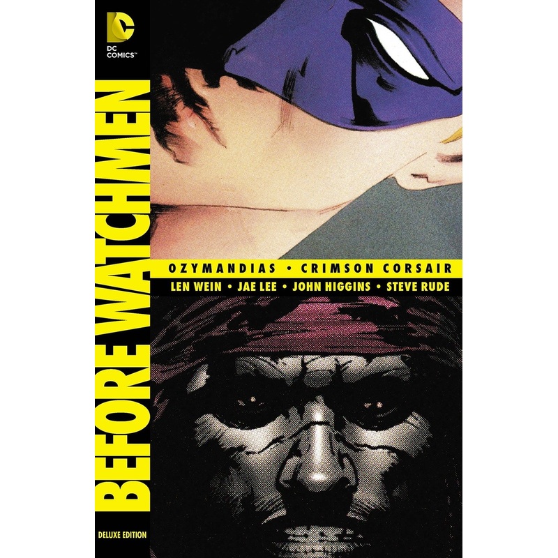 Before Watchmen Ozymandias/Crimson Corsair Hardcover New