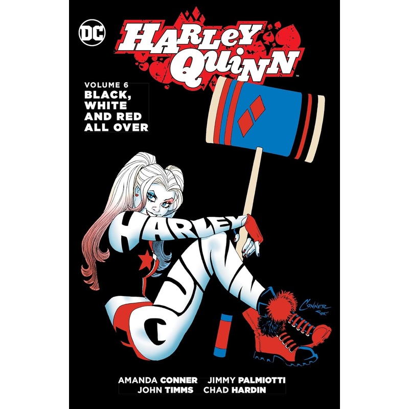 Harley Quinn Vol 06: Black, White and Red All Over Hardcover Used