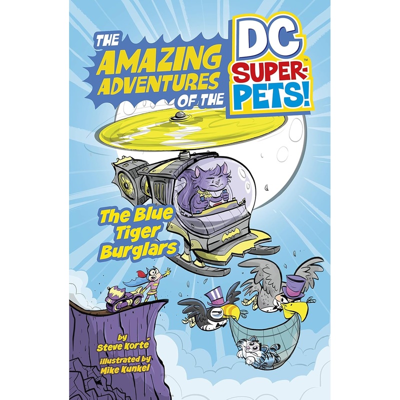 Amazing Adventures of the DC Super Pets Blue Tiger Burglars Book