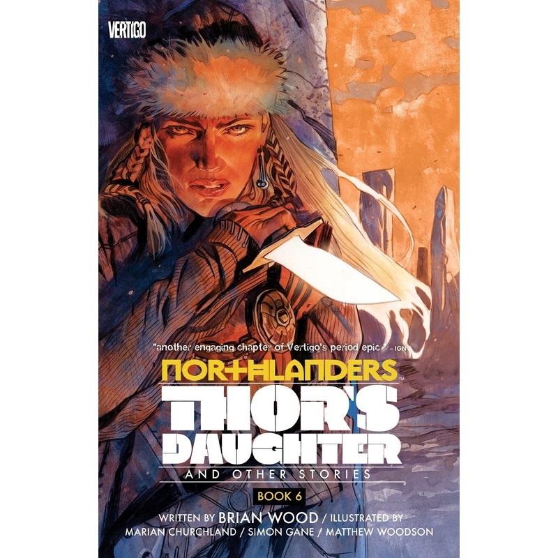 Northlanders Vol 06 Thors Daughter Trade Paper Back Used