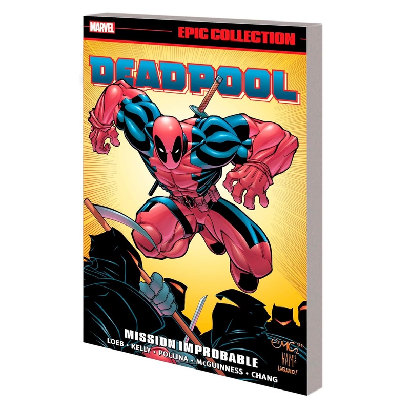 Deadpool Epic Collection Mission Improbable Trade Paper Back New