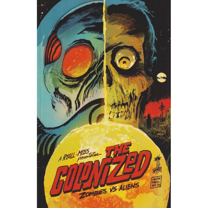 Colonized Zombies Vs Aliens Trade Paper Back New