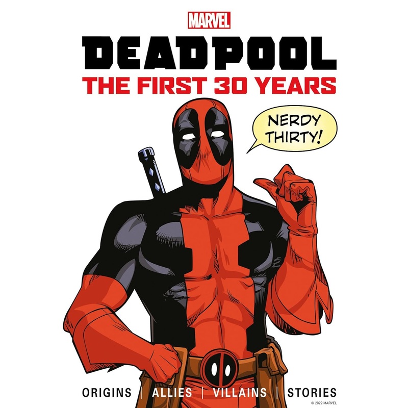 Deadpool First 30 Years Hardcover New