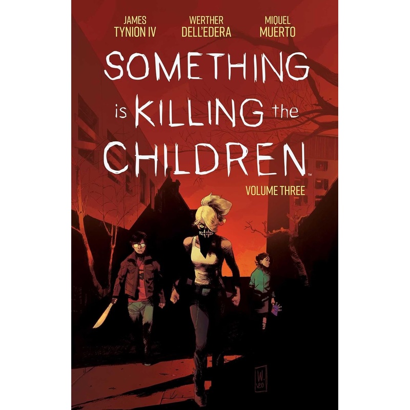 Something is Killing the Children Vol 03 Trade Paper Back New