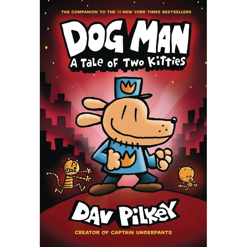 Dog Man Vol 03 Tale of Two Kitties Hardcover Graphic Novel New
